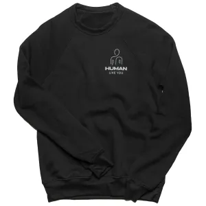 Human Like You V2 | Pullover Sweatshirt